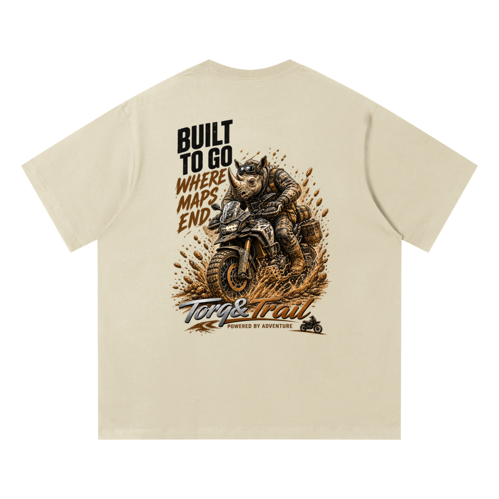 Built To Go Where Maps End Adventure Motorcycle T-Shirt