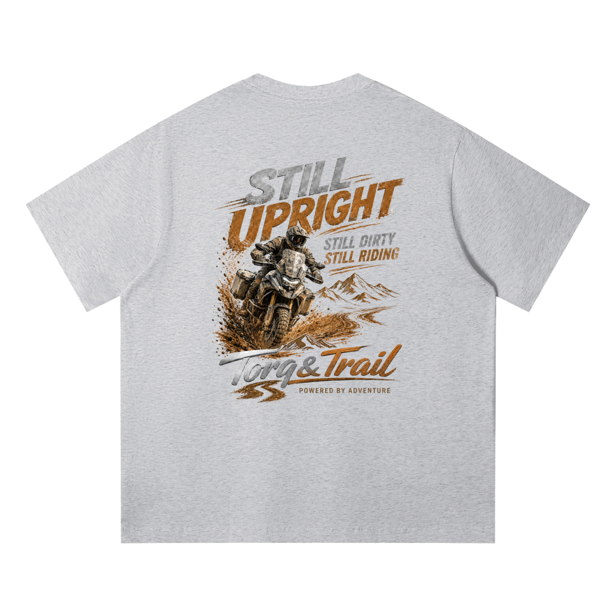 Still Upright Adventure Motorcycle T-Shirt