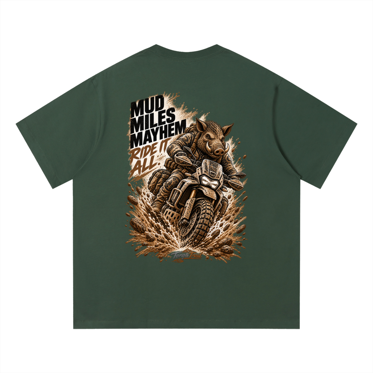 Mud Miles Mayhem Adventure Motorcycle T-Shirt