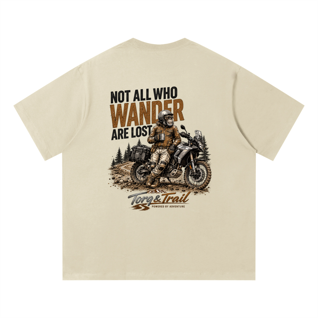 Not All Who Wander Are Lost Adventure Motorcycle T-Shirt