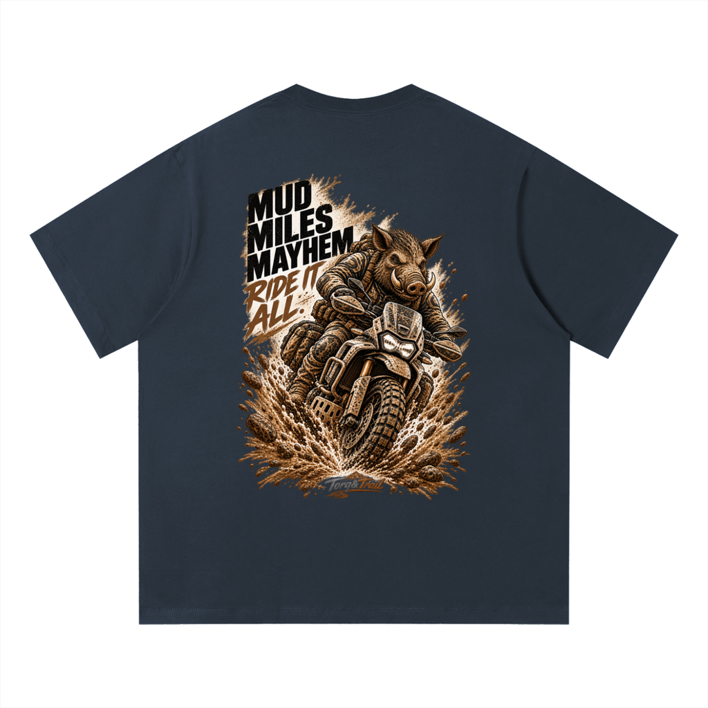 Mud Miles Mayhem Adventure Motorcycle T-Shirt