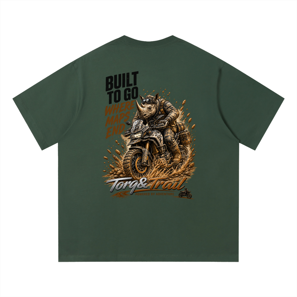 Built To Go Where Maps End Adventure Motorcycle T-Shirt