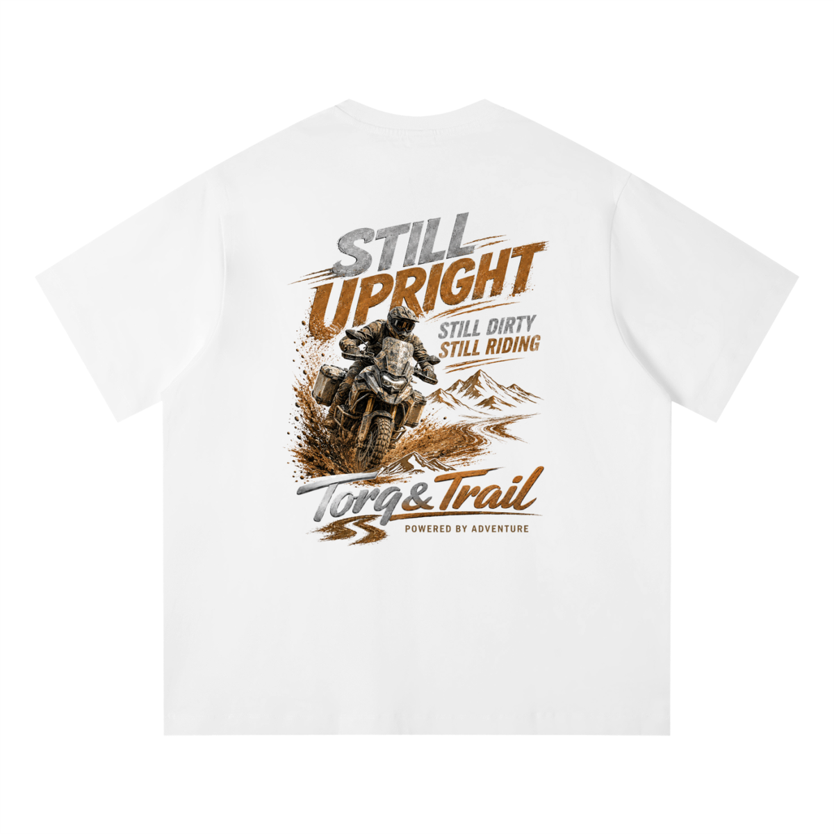 Still Upright Adventure Motorcycle T-Shirt