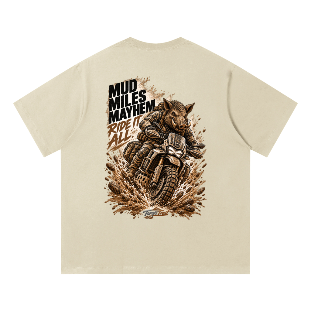 Mud Miles Mayhem Adventure Motorcycle T-Shirt
